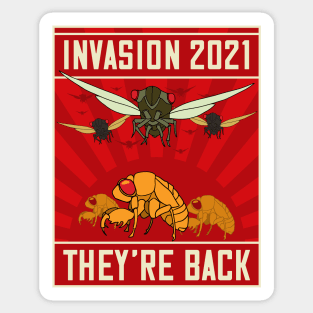 Cicada Invasion 2021 Brood X Cicada Nymph They're Back Sticker